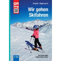 Wir gehen Skifahren