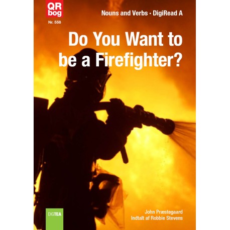 Do You Want to be a Firefighter?