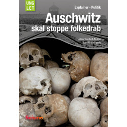 Auschwitz skal stoppe folkedrab