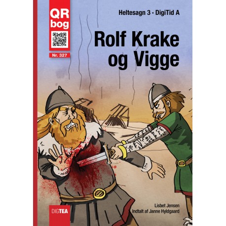 Rolf Krake  og Vigge