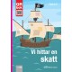Vi hittar en skatt