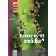 Känner du till smådjur?