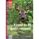 Känner du till djuren i skogen?