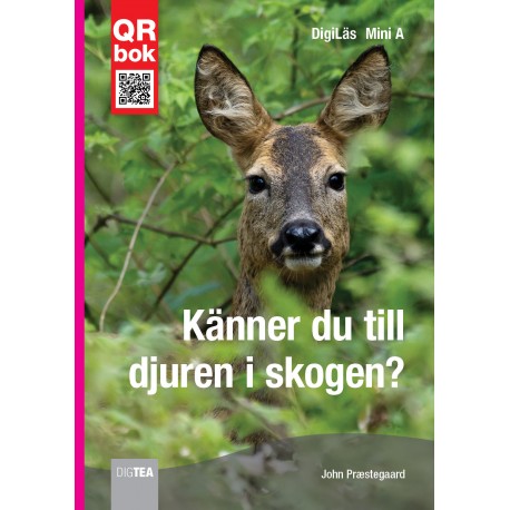 Känner du till djuren i skogen?