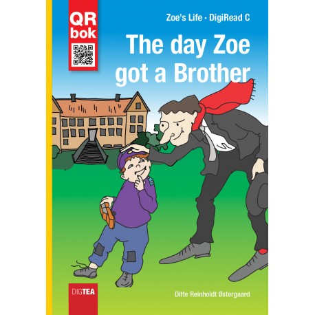 The day Zoe got a Brother