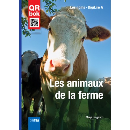 Les animaux de la ferme