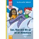 Sue, Max and Mo go on an Adventure