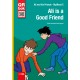 Ali is a Good Friend