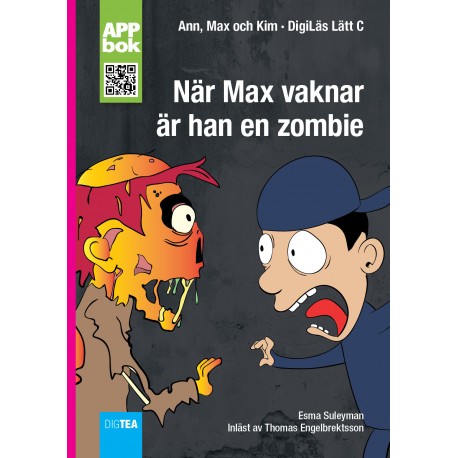 När Max vaknar är han en zombie