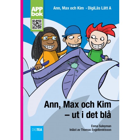 Ann, Max och Kim  – ut i det blå