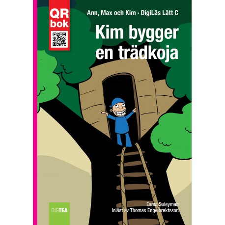 Kim bygger en trädkoja