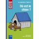 Où est le chien ?
