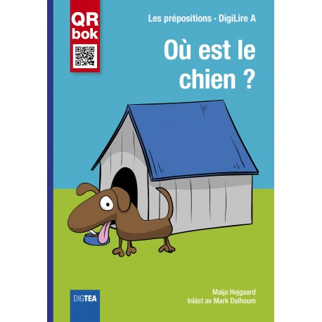 Où est le chien ?