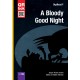 A Bloody Good Night