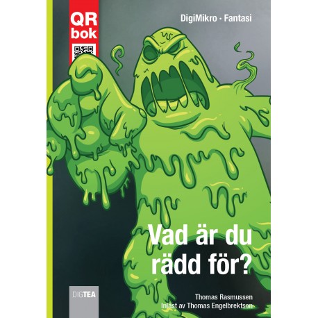 Vad är du rädd för?