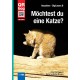 Möchtest Du Eine Katze