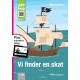Vi finder en skat