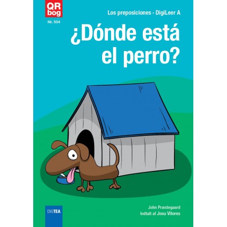 ¿Dónde está el perro? (spansk DigiLeer A)