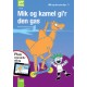 Mik og kamel gi’r den gas