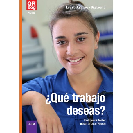 ¿Qué trabajo deseas? (Spansk DigiLeer D)