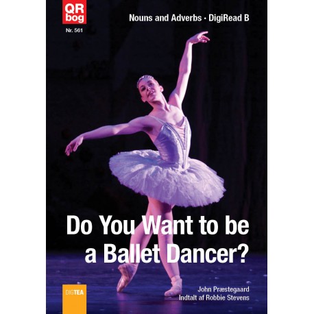 Do You Want to be a Ballet Dancer?