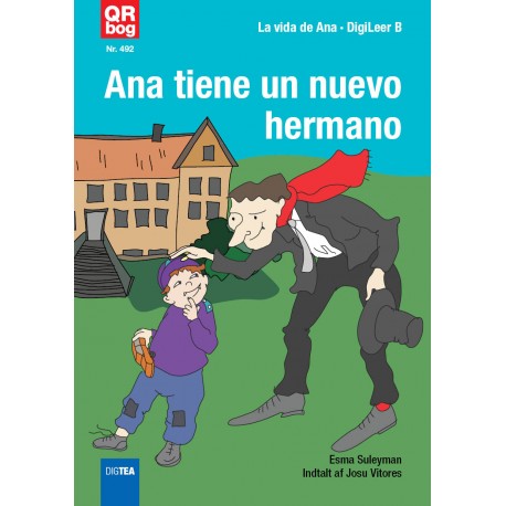 Ana tiene un nuevo hermano )DigiLeer B)