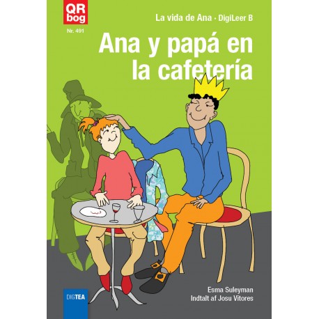 Ana y papá en la cafetería (DigiLeer B)