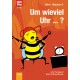 Um wieviel Uhr ... ?