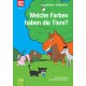 Welche Farben haben die Tiere?