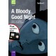 A Bloody Good Night