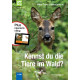 Kennst du die Tiere im Wald? - Wilde Tiere