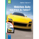 Welches Auto  möchtest du haben? (APP-bog)