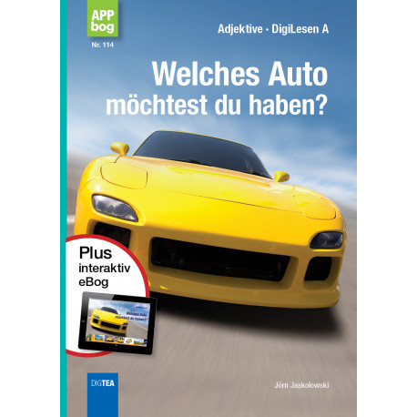 Welches Auto  möchtest du haben? (APP-bog)