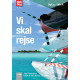 Vi skal rejse