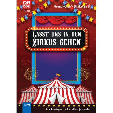 Lasst uns in den Zirkus gehen (Grundwörter)