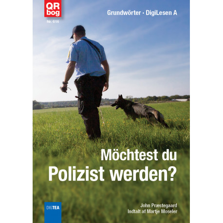 Möchtest du Polizist werden?