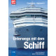 Unterwegs mit dem Schiff