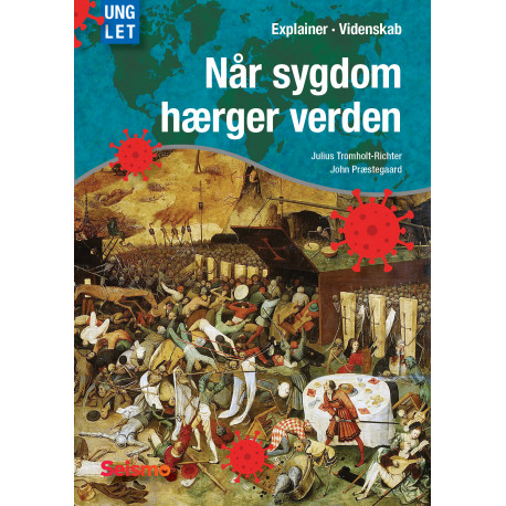 Når sygdom hærger verden