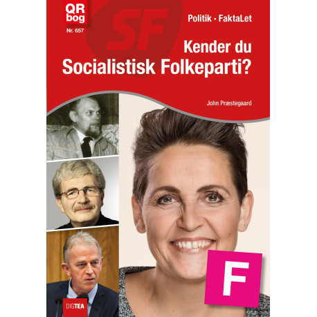 Kender du Socialistisk Folkeparti?