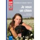 Je veux un chien
